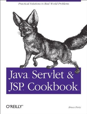 Java Servlet and JSP Cookbook by Bruce W Perry 9780596005726 NEW
