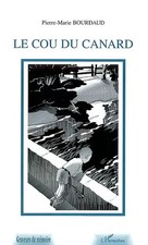 Der Entenhals, Pierre-Marie Bourdaud