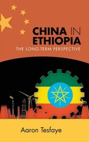 Aaron Tesfaye | China In Ethiopia | Buch | Englisch (2020) | Gebunden