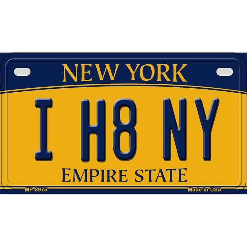I H8 NY New York Metal Motorcycle License Plate Tag Sign Car Truck