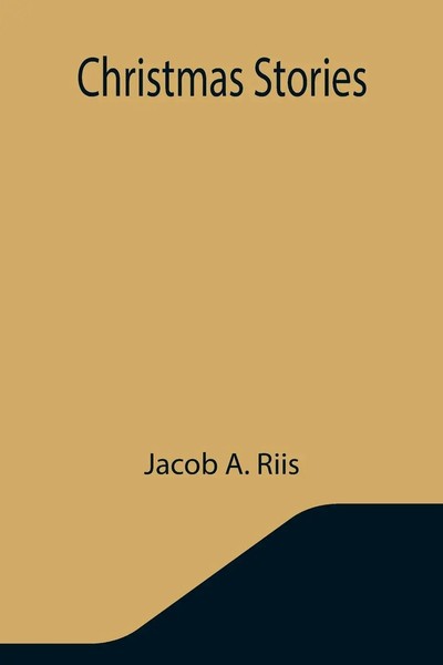 Jacob A. Riis | Christmas Stories | Taschenbuch | Englisch (2021)-image