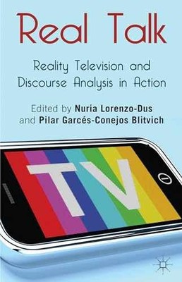 Real Talk: Reality - Hardcover, by Blitvich Pilar Garces-Conejos; - Very Good