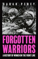 Sarah Percy | Forgotten Warriors | Buch | Englisch (2023) | Gebunden