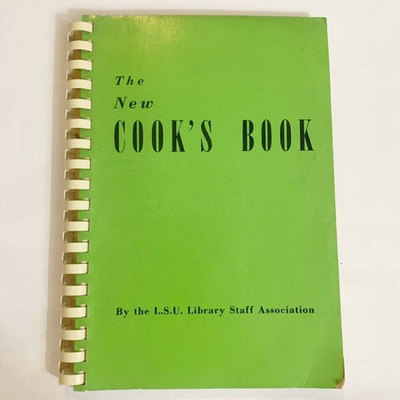 #ad LSU Library Staff Association Baton Rouge Louisiana Cajun Creole New Cook’s Book $75.00