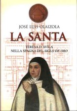 La Santa - José Luis Olaizola ( Edizioni San Paolo) [2002]