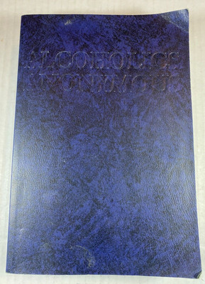 Alcoholics Anonymous: Large Print (2008, TPB) Addiction Recovery