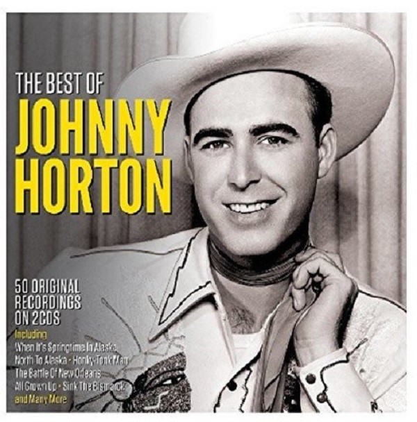 Johnny Horton Best Of 2-CD NEW SEALED The Battle Of New Orleans+