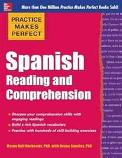 Practice Makes Perfect Spanish - Paperback, by Rochester Myrna Bell; - Good o