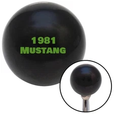 Green 1981 Mustang Black Shift Knob w/ M16x1.5 Insert Shifter Auto Manual Brody