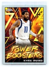Ktrie Irving Topps Chrome Power Boosters #PB-5