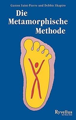 Gaston Saint-Pierre Debbie Sh Die Metamorphische Methode (Paperback) (UK IMPORT)