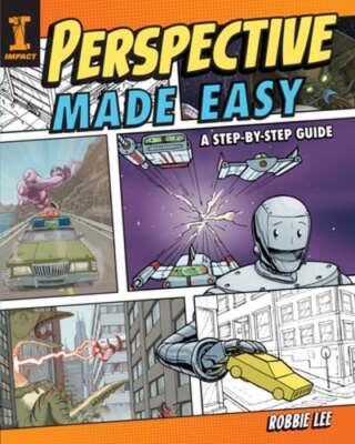 Perspective Made Easy: A Step-By-Step Guide by Robbie Lee: Used