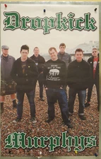 ROLLED 2005 DROPKICK MURPHYS CELTIC PUNK ROCK BAND POSTER SCORPIO 1181