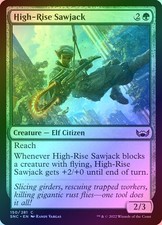 High-Rise Sawjack Foil (150) Streets of New Capenna SNC MTG Magic