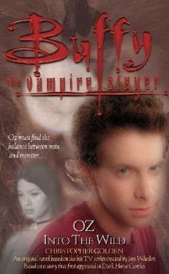Oz : Into the Wild Paperback Christopher Golden