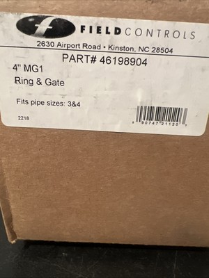 Field Controls MG1 4''MG1 Ring And Gate PART# 46198904
