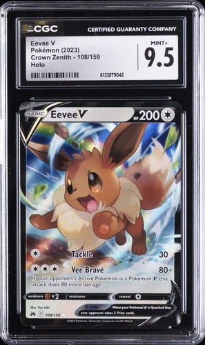 2023 POKEMON CROWN ZENITH HOLO #108 EEVEE V CGC 9.5