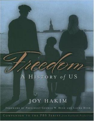 Freedom: A History of US by Hakim, Joy