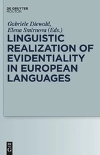 Linguistic Realization of Evidentiality in Eu...