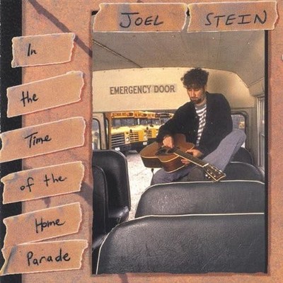 Stein, Joel In The Time Of The Home Parade (CD)