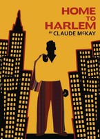 Home To Harlem Claude Mckay Taschenbuch Harlem Renaissance Series Xii Englisch
