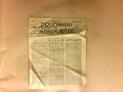 JOURNAL ''PRISONNIERS DE MONTMARTRE'' NR. 1 / NOVEMBER 1944 / C.E.A. DE MONTMARTRE
