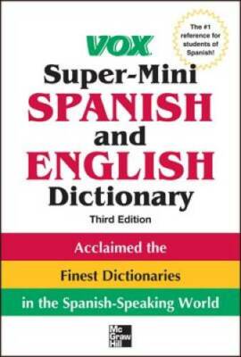 Vox Super-Mini Spanish and English Dictionary, 3rd Edition (Vox Dictio - GOOD