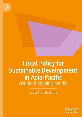 Fiscal Policy for Sustainable Development in Buch Springer Nature Singapore