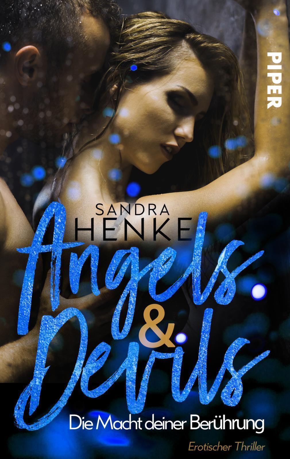 Thumbnail - Sandra Henke | Angels & Devils - Die Macht Deiner Berührung |