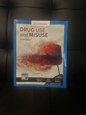 Drug Use and Misuse by Stephen A. Maisto