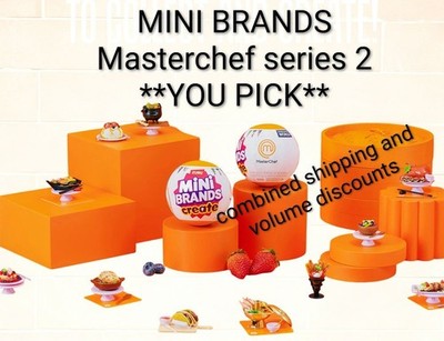 You Pick Mini Brands Create Master Chef Series 2 Volume/Ship Discounts 