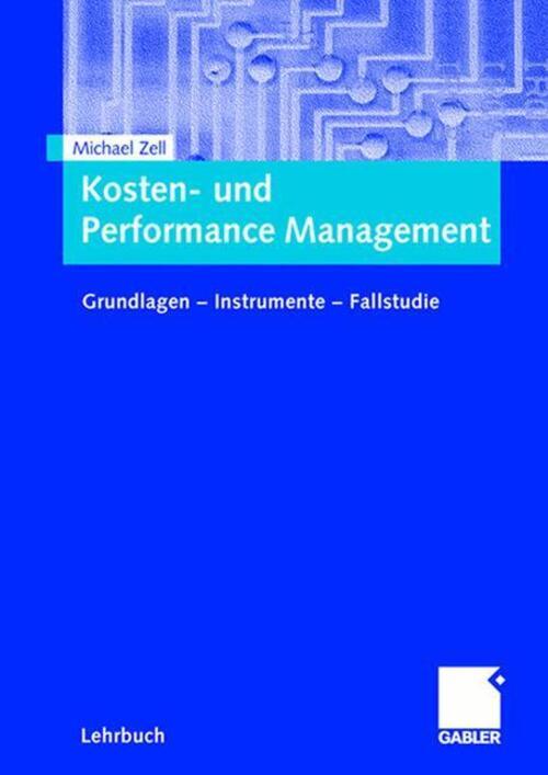 Thumbnail - Michael Zell | Kosten- Und Performance Management | Taschenbuch |