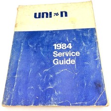 VINTAGE UNION 76 1984 SERVICE GUIDE Auto Maintenance Lubrication Manual