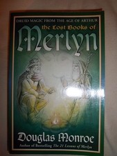 The Lost Books of Merlyn: Druid Magic from the Age