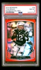 2014 bowman #56 tom brady; red /25 rainbow foil PSA 8  (COLOR MATCH - POP 1, 1^)