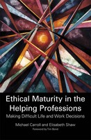Ethical Maturity In The Helping Professions | Michael Carroll (U. A.) | Buch