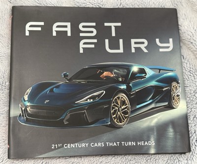 Fast Fury: 21st Century Cars That Turn Heads (Hardback or Cased Book)