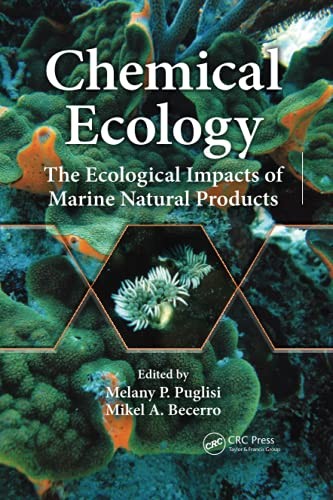 Chemical Ecology: The Ecological Impacts of Mar, Puglisi, Becerro Paperback..