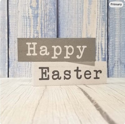 Happy Easter'' Wood Block Signs - Each Block Measures 1 1/2'' tall x 5'' wide