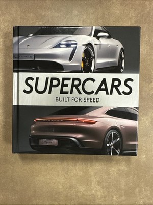 Supercars: Built for Speed by Publications International (2018, Hardcover)