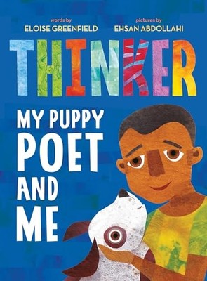Thinker: My Puppy Poet and Me - Hardcover By Greenfield, Eloise - ACCEPTABLE