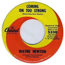 Wayne Newton - Coming On Too Strong, 7", (Vinyl)