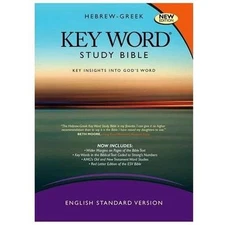 The Hebrew-Greek Key Word Study Bible: ESV Edition, Hardbound (Key Word Study B