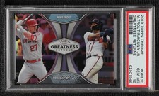 2019 Topps Chrome Greatness Returns Mike Trout Ronald Acuna Jr PSA 10 GEM MT si7