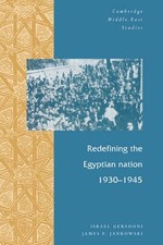 Redefining the Egyptian Nation, 1930–1945 (Cambridge Middle East