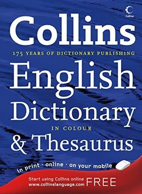 Collins Dictionary and Thesaurus: Two Books in One (Di... by No author. Hardback