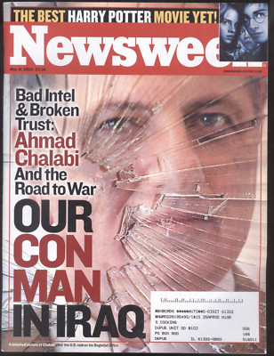 2004 Newsweek Magazine: Ahmad Chalabi Bad Intel & Broken Trust in Iraq