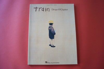 Train - Drops of Jupiter . Songbook Notenbuch. Piano Vocal Guitar PVG