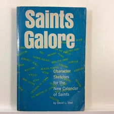 Saints Galore David L Veal 1972 Vintage Book Character Sketches