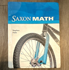 Saxon Saxon Math Hardcover Textbook Stephen H...